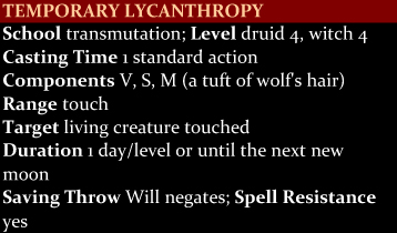 Temporary Lycanthropy